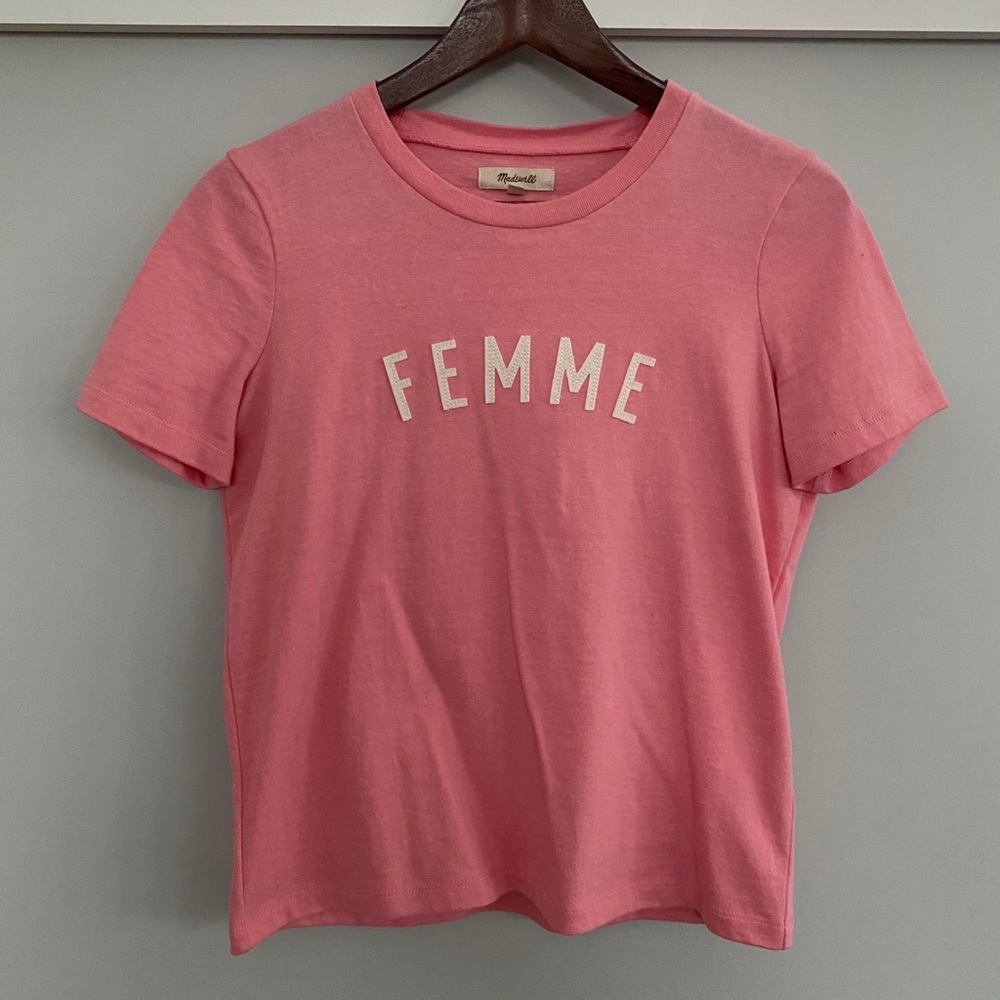 Madewell “Femme” Pink T-shirt